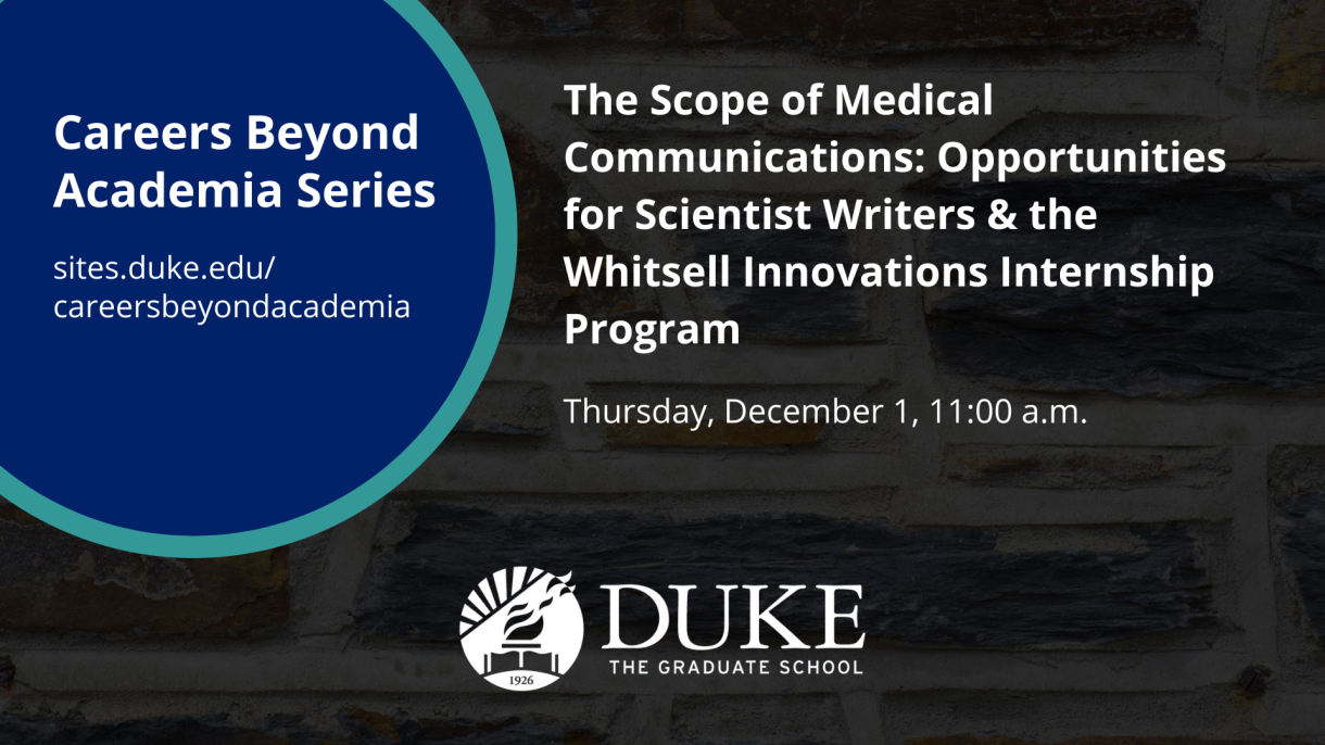 A graphic for the "The Scope of Medical Communications: Opportunities for Scientist Writers & the Whitsell Innovations Internship Program" event on December 1