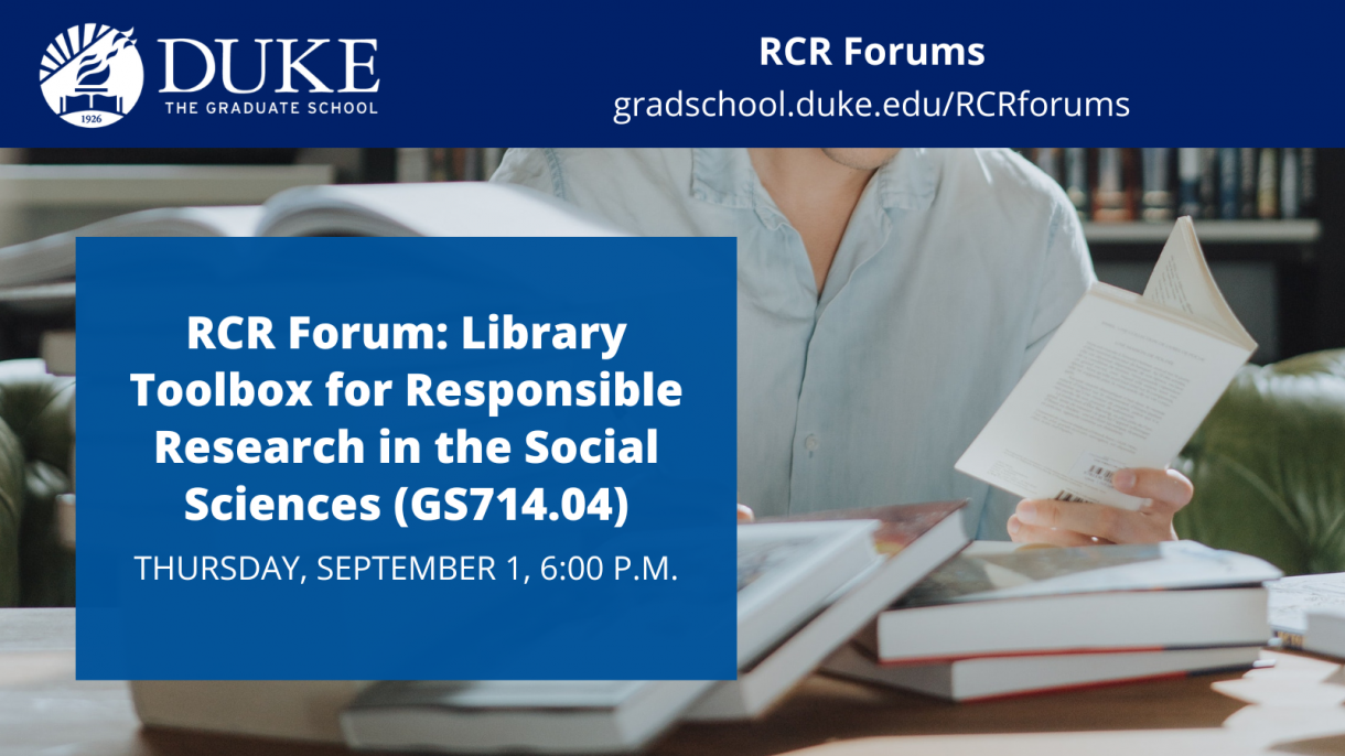 RCR Forum: Library Toolbox for Responsible Research in the Social Sciences (GS714.04)