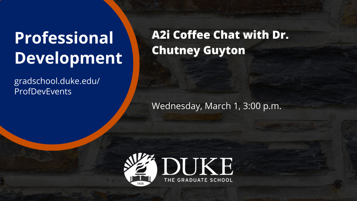 A graphic of the "A2i Coffee Chat with Dr. Chutney Guyton" event on March 1, 2023.