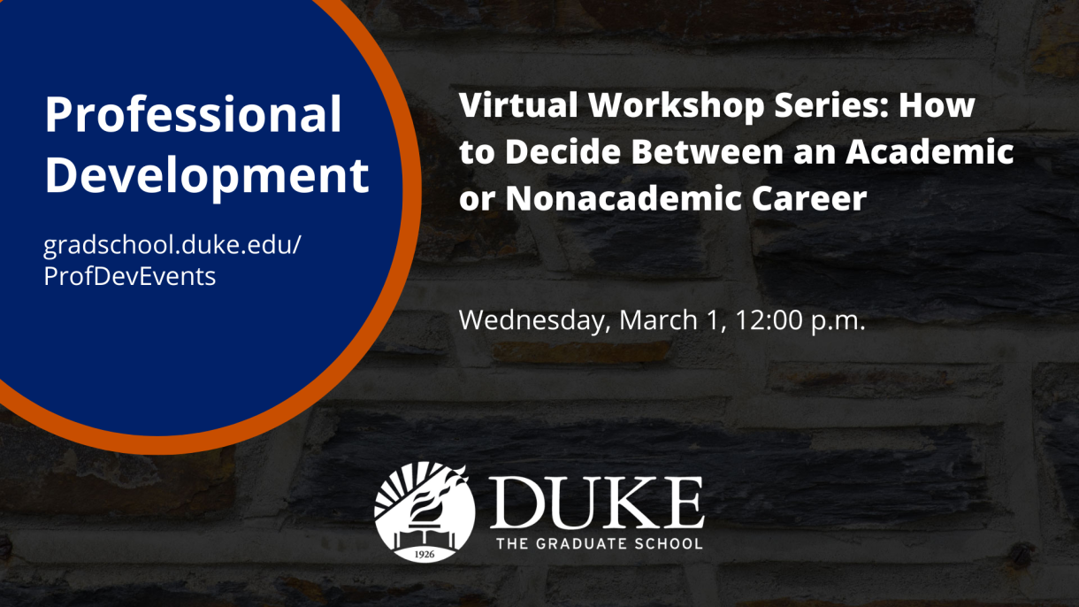 A graphic for the "Virtual Workshop Series: How to Decide Between an Academic or Nonacademic Career" event on March 1, 2023.
