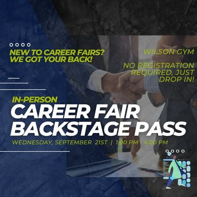 Handshake pictured with title of Career Fair Backstage Pass September 21, 1-4 pm