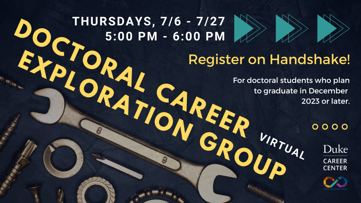 Doctoral Career Exploration Group Thursdays 7/6-7/27, 5-6 pm