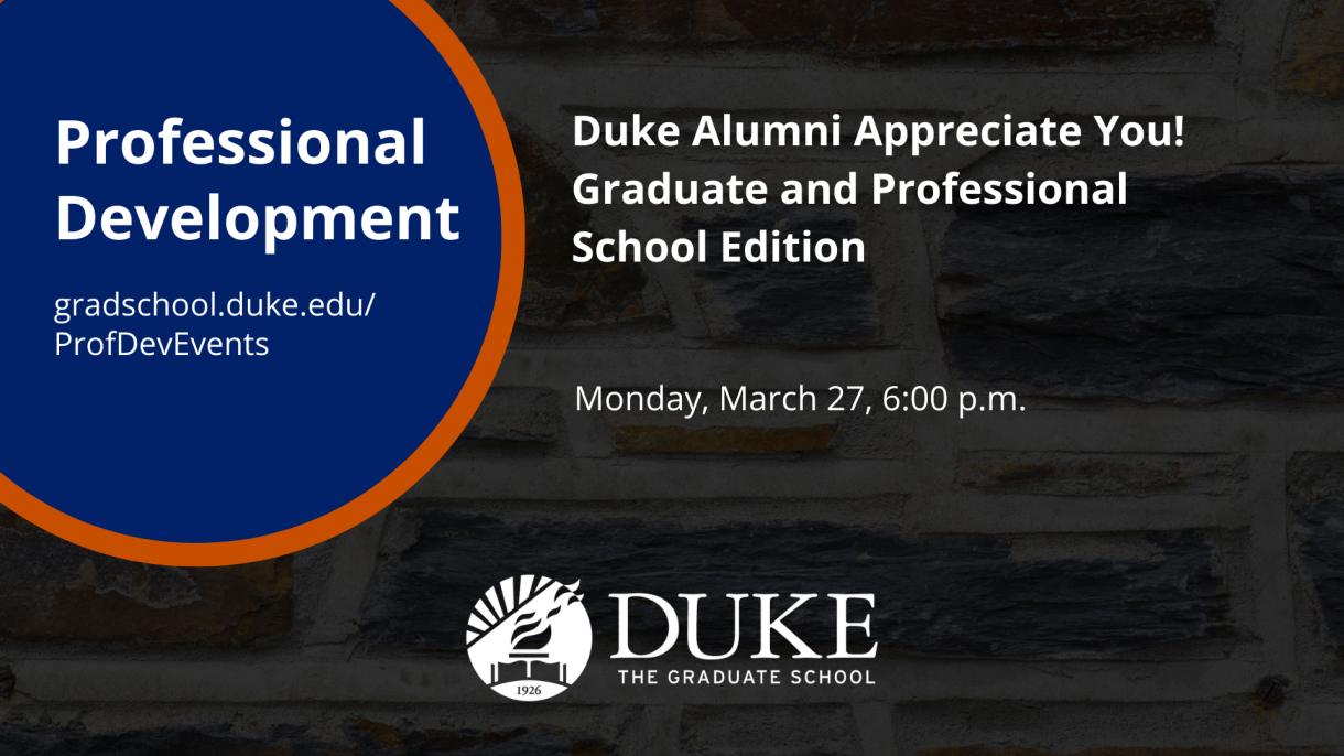 A graphic for the "Duke Alumni Appreciate You! Graduate and Professional School Edition" event on March 27, 2023.