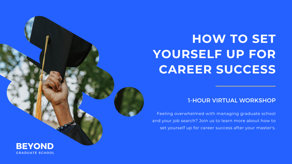 How to Set Yourself Up for Career Success After Your Master's